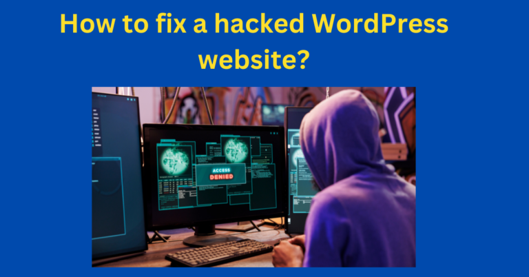 how to fix a hacked WordPress website